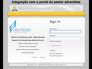 Integração com o portal do pastor adventista
 
