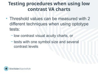 Low vision are the patient who need reading glasses for vision. | PPTX