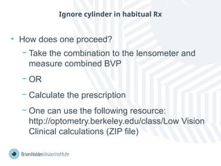 Low vision are the patient who need reading glasses for vision. | PPTX