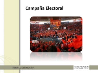 Campaña Electoral
 