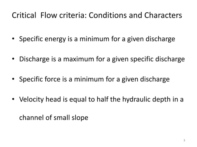 Critical flow through an Open channel