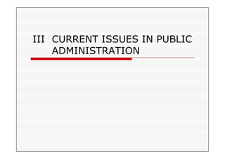 CURRENT ISSUES IN PUBLIC ADMINISTRATION