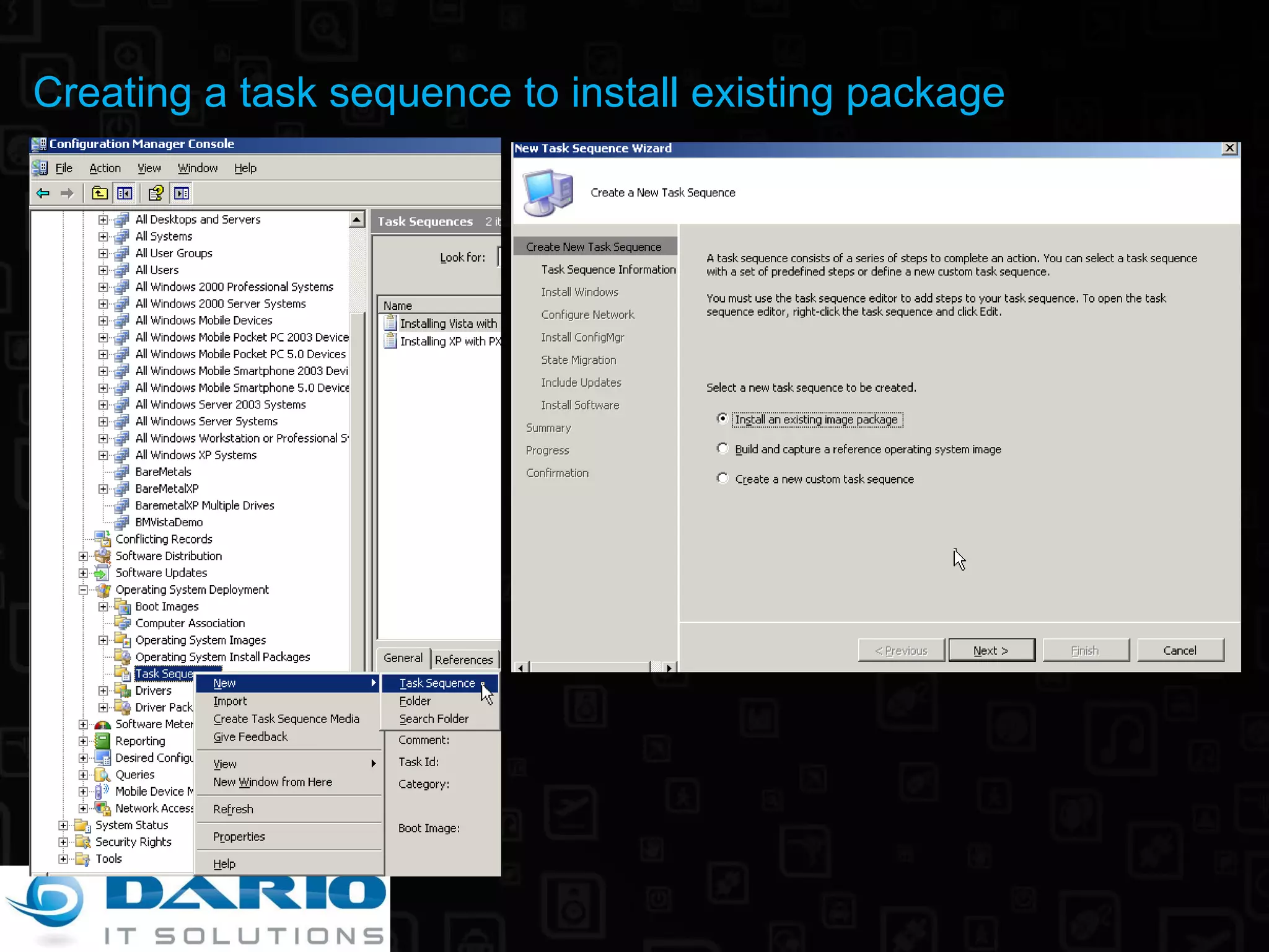 Creating a task sequence to install existing package 