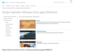 http://msdn.microsoft.com/en-us/library/windows/apps/hh868274
 