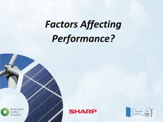 Factors Affecting
Performance?
 