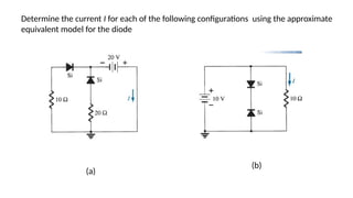 Diode operation and diode circuit analysis | PPTX