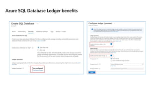 Azure SQL Database Ledger benefits
 