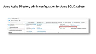 Azure Active Directory admin configuration for Azure SQL Database
 
