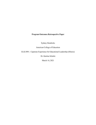 Program Outcomes Retrospective Paper- ACE Capstone Experience | PDF