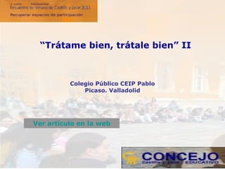 [object Object],Colegio Público CEIP Pablo Picaso. Valladolid Ver artículo en  la  web 