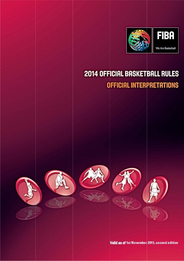 FIBA Official Basketball Rules 2014 Official Interpretations 2nd Ed.…