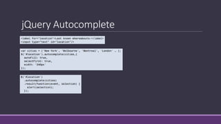 jQuery Autocomplete
 