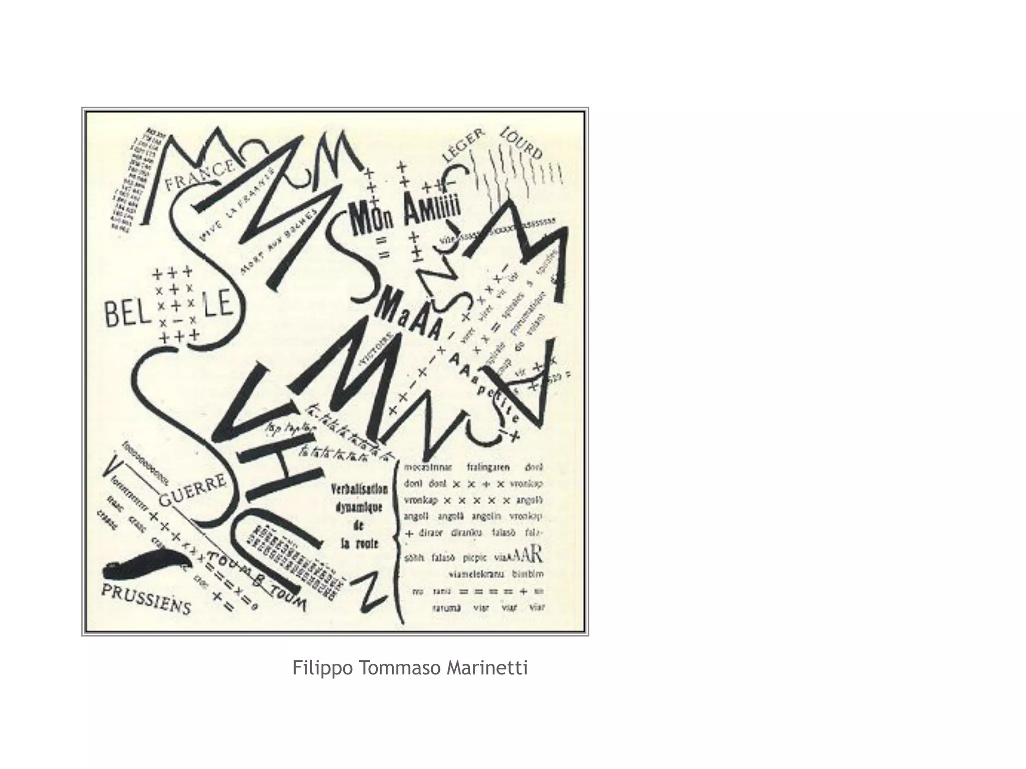 Filippo Tommaso Marinetti 
 