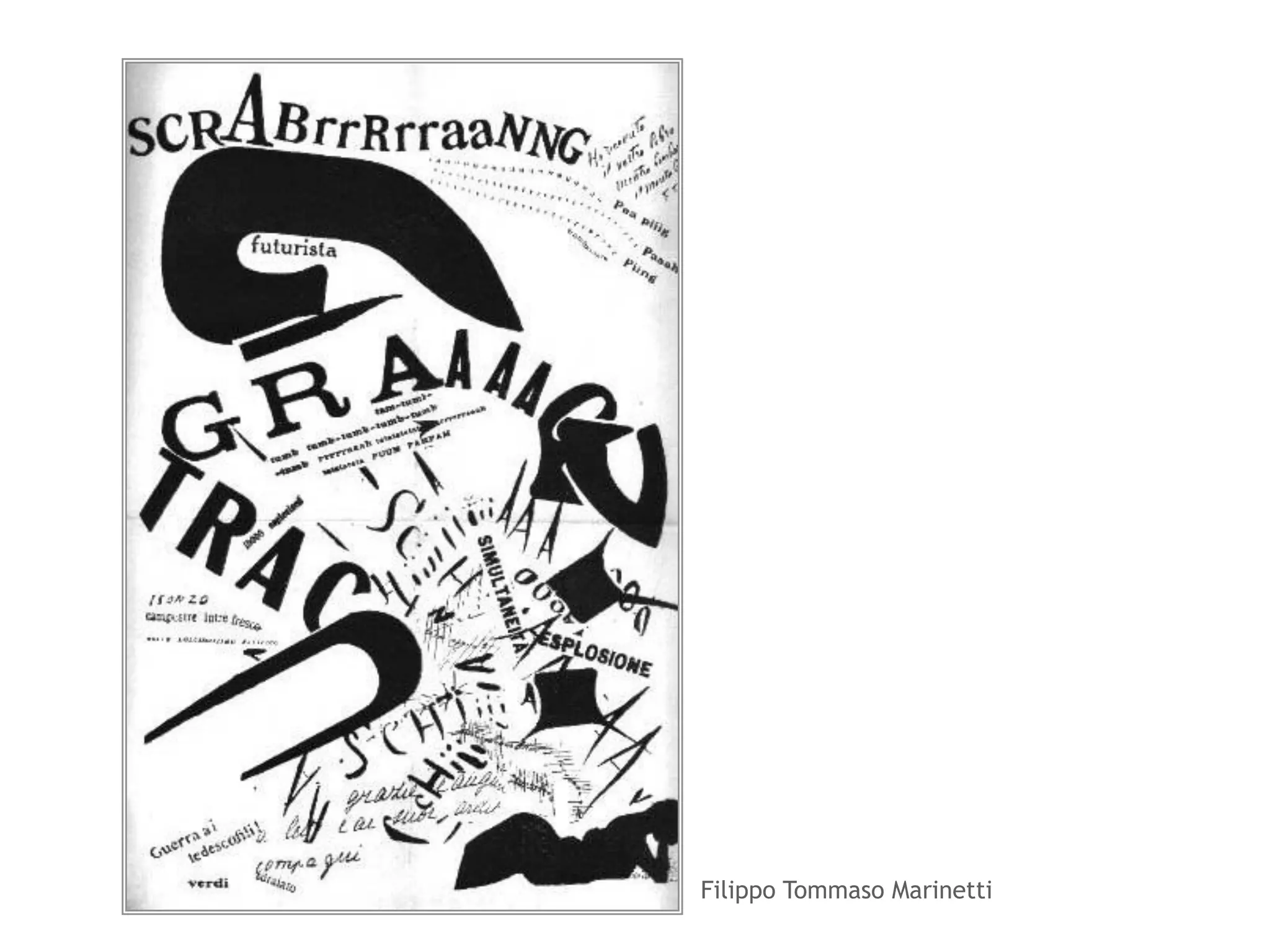 Filippo Tommaso Marinetti 
 