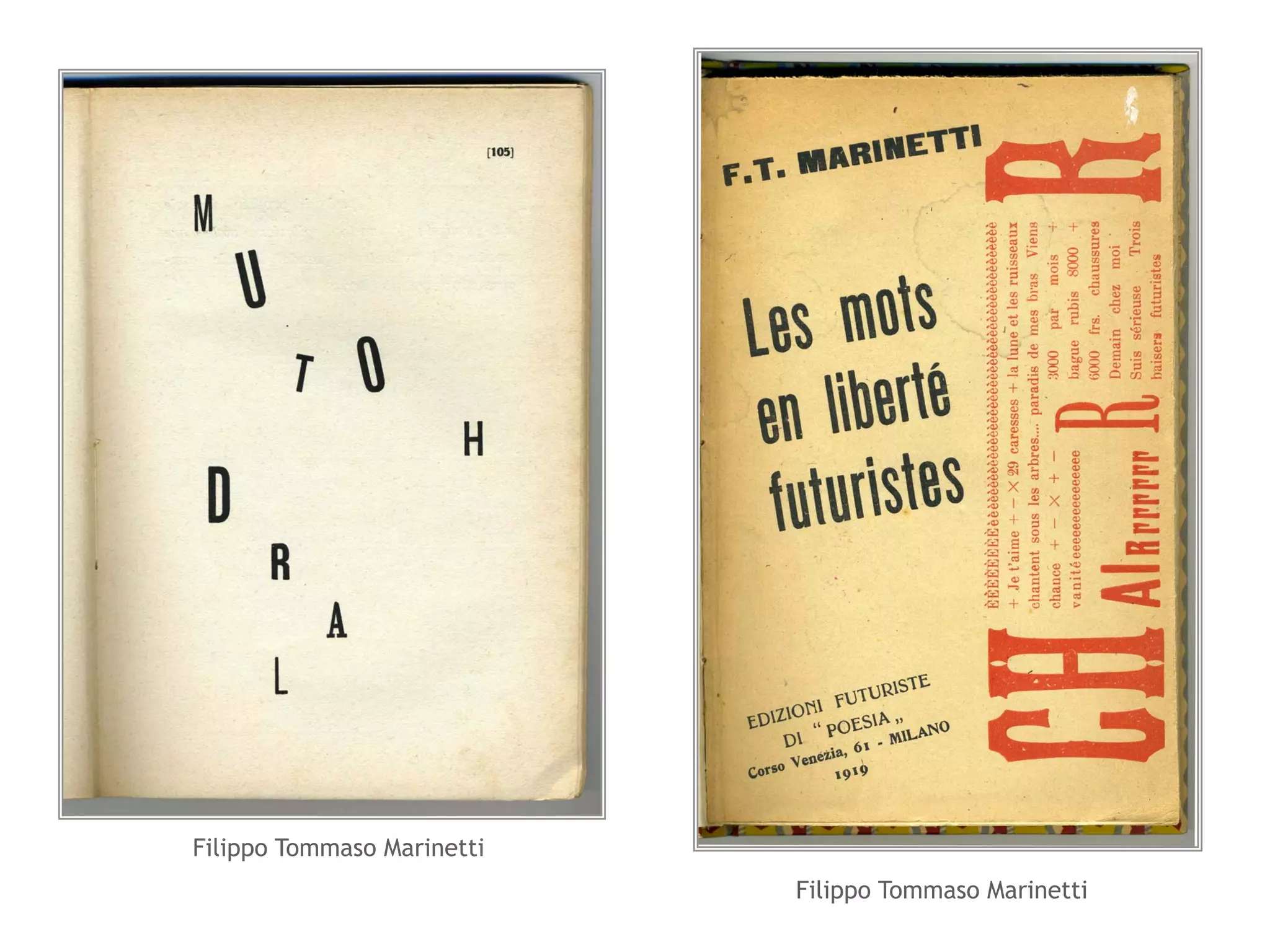 Filippo Tommaso Marinetti 
Filippo Tommaso Marinetti 
 