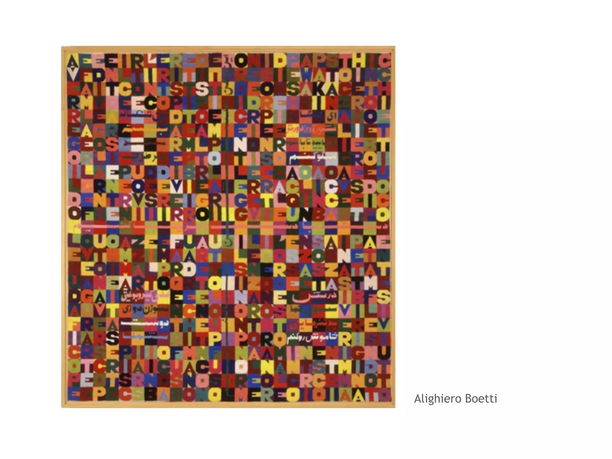 Alighiero Boetti 
 