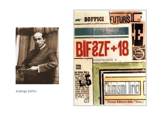 Ardengo Soffici 
 