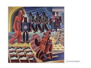 Fortunato Depero 
 