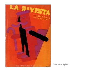 Fortunato Depero 
 