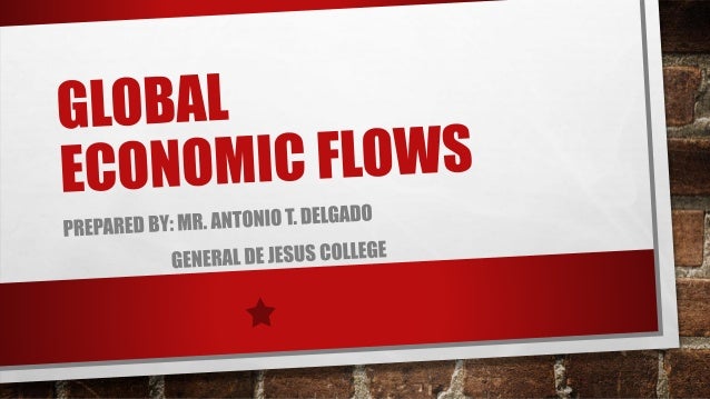 Global Economic Flows