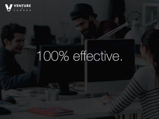 Not quite illegal.
100% eﬀective.
 