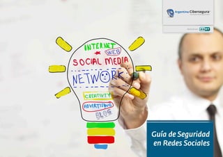 Realizado por:
Guía de Seguridad
en Redes Sociales
 