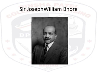 Sir JosephWilliam Bhore
 