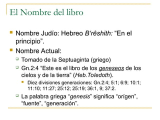 Toledoth 03Introduccion Genesis.ppt Introduccion al libro de Genesis | PPT