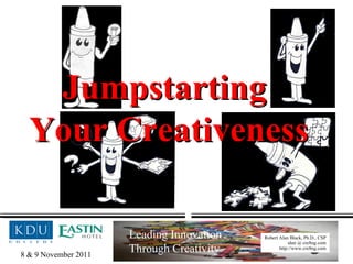 Jumpstarting  Your Creativeness 