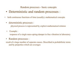 Deterministic Random Process 03 lect5randomproc | PPT