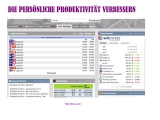 DIE PERSÖNLICHE PRODUKTIVITÄT VERBESSERN




                 Netvibes.com
 