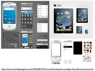 http://www.smashingmagazine.com/2010/08/27/free-wireframing-kits-ui-design-kits-pdfs-and-resources/
 