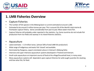 Climate Change Impact and Vulnerability Assessment for Fisheries and Aquaculture in LMB