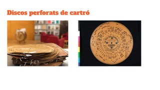 Discos perforats de cartró
 