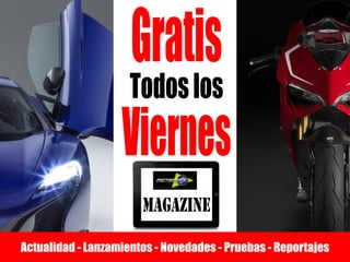 Gratis
Viernes
Todoslos
Actualidad - Lanzamientos - Novedades - Pruebas - Reportajes
Magazine
 