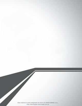 Este material é parte integrante do acervo do IESDE BRASIL S.A.,
mais informações www.iesde.com.br
 