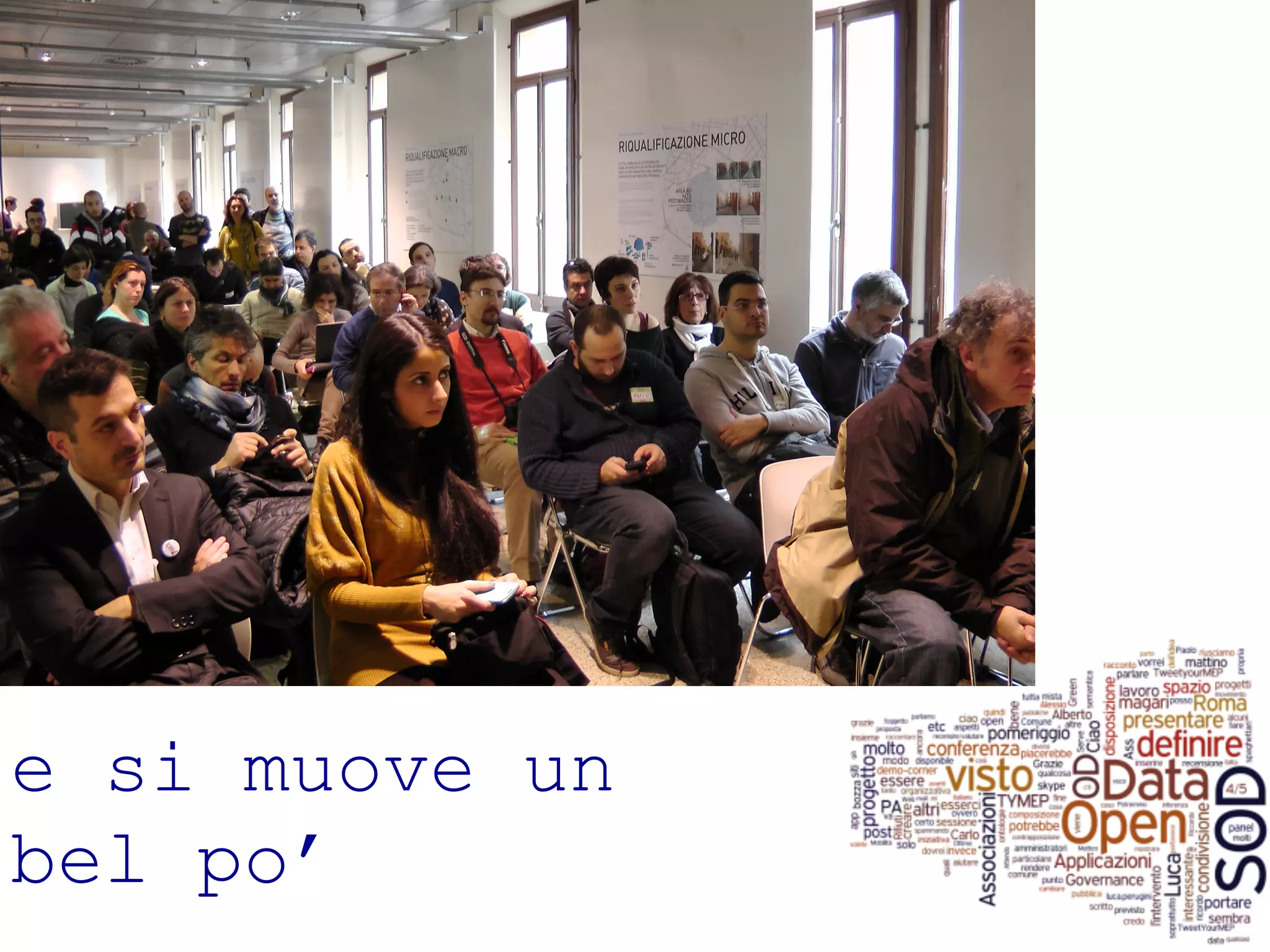 e si muove un 
bel po’ 
 