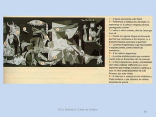 HCA, Módulo 9, Curso de Turismo
48
 