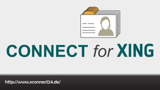 CONNECT for XING