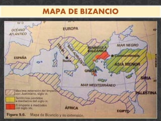 MAPA DE BIZANCIO
 