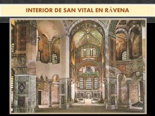 INTERIOR DE SAN VITAL EN RÁVENA
 