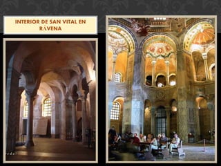 INTERIOR DE SAN VITAL EN
RÁVENA
 