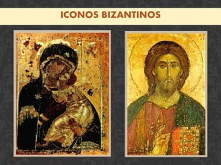 ICONOS BIZANTINOS
 
