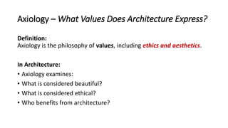 Philosophy in Architecture: Exploring Knowledge, Values, and Meaning | PDF