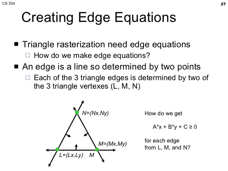 CS 354 More Graphics Pipeline