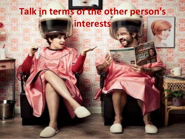 Image result for talk in terms of the other person's interests