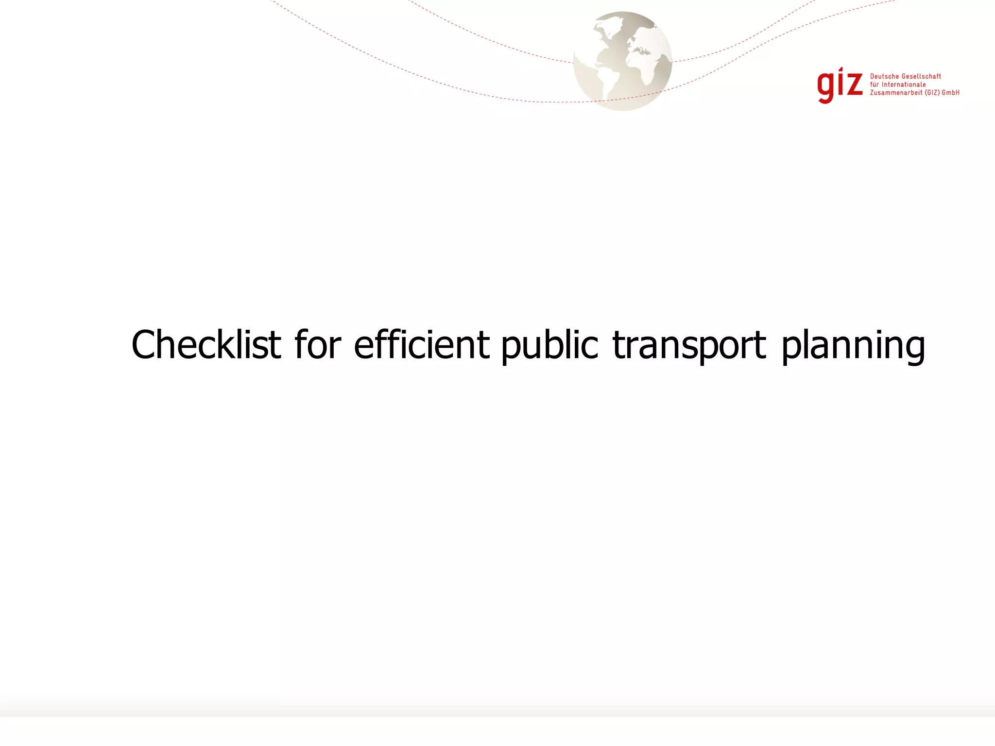 Checklist for efficient public transport planning
 