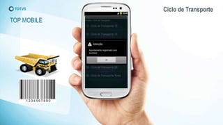 Ciclo de Transporte
TOP MOBILE
 