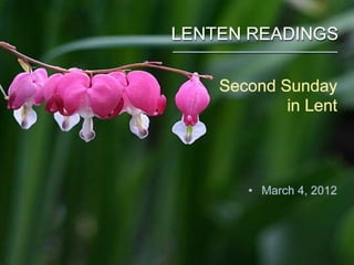 The Common English Bible - 2nd Sunday in Lent