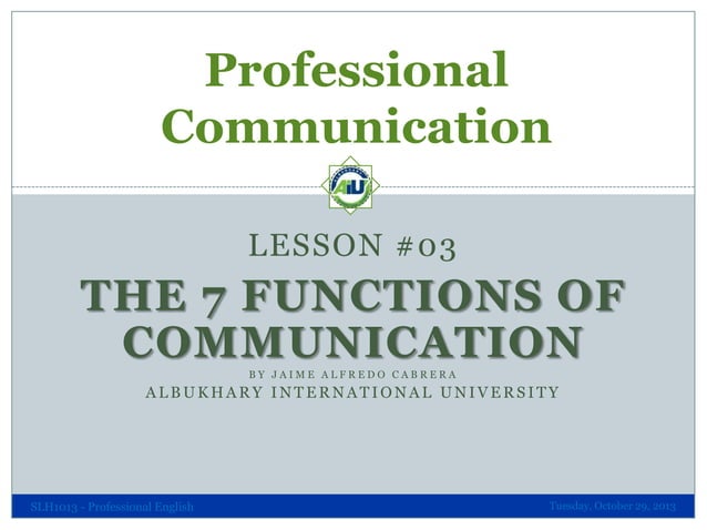 Professional Communication 03 - Seven Functions of Professionalism in ...
